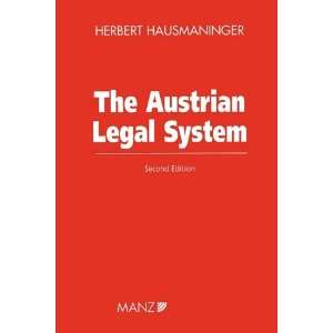 The Austrian Legal System, 2nd Edition  Herbert 