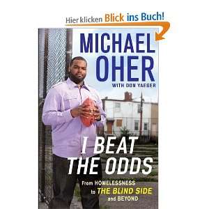 Beat the Odds: From Homelessness, to The Blind Side, and Beyond 