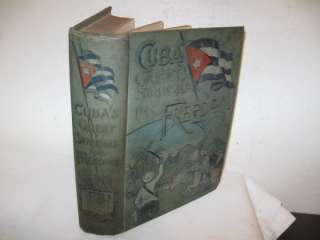 Antique 1898 Book  Cubas Great Struggle for Freedom  