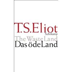 Das öde Land Englisch und deutsch  T. S. Eliot, Norbert 