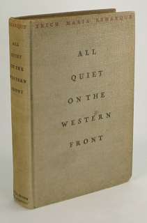 All Quiet on the Western Front ~by ERICH MARIA REMARQUE~ 1st/1st US 