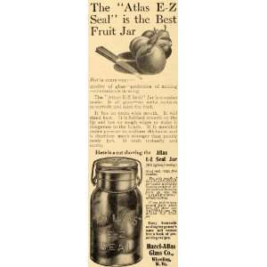  1910 Ad Hazel Atlas Glass E Z Seal Jar Fruit Container 