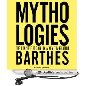 Mythologies The Complete Edition, in a New Translation (Audible Audio 