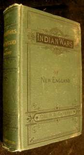 History Indian Wars New England 1882 illustrated 2vols  