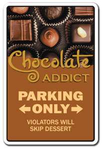 CHOCOLATE ADDICT Sign chocoholic candy lover gift bars maker store 