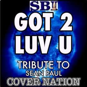   Tribute To Sean Paul Ft Alexis Jordan) Performed By Cover Nation