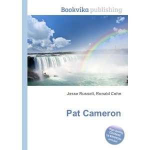  Pat Cameron Ronald Cohn Jesse Russell Books