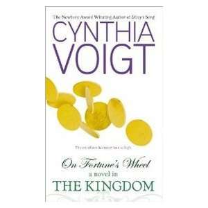  On Fortunes Wheel (9780689829574) Cynthia Voigt Books