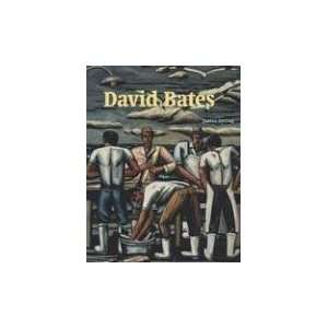  David Bates [Hardcover]: Justin Spring: Books