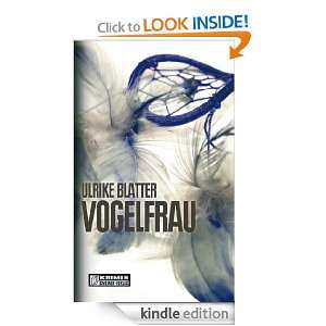 Vogelfrau (German Edition) Ulrike Blatter  Kindle Store