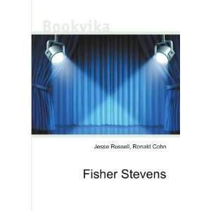 Fisher Stevens [Paperback]