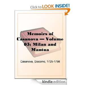 Memoirs of Casanova   Volume 05 Milan and Mantua Giacomo Casanova 