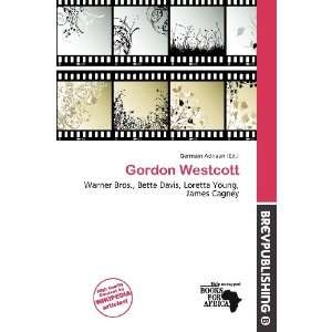 Gordon Westcott [Paperback]