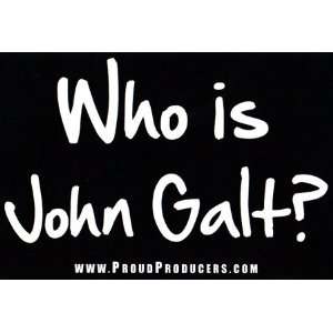  Who is John Galt? Bumper Sticker 