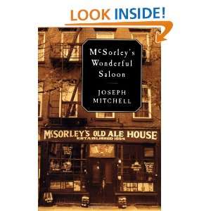    McSorleys Wonderful Saloon (9780375421020) Joseph Mitchell Books