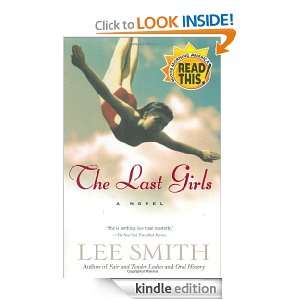 The Last Girls (Smith, Lee) Lee Smith  Kindle Store