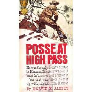  Posse at High Pass Marvin H. Albert Books