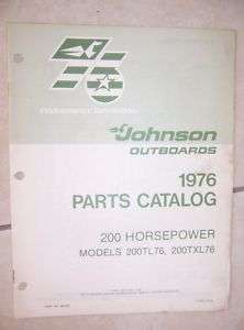 1976 Johnson Outboard Parts Catalog 200 HP 200TXL76 D  