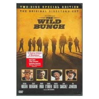 The Wild Bunch   The Original Directors Cut (Two Disc Special Edition 