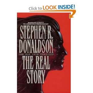    THE GAP INTO CONFLICT THE REAL STORY. Stephen R. Donaldson Books