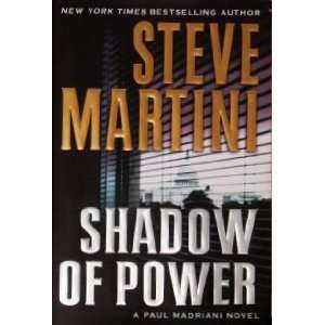   Paul Madriani Novel (Paul Madriani Novels): Steve Martini: Books