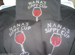 Nana Sippy Cup Red Wine Glass Rhinestone Shirt Gift  